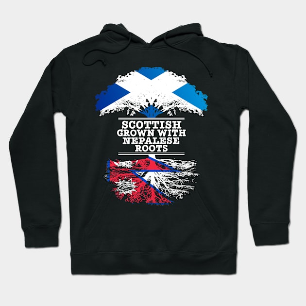 Scottish Grown With Nepalese Roots - Gift for Nepalese With Roots From Nepal Hoodie by Country Flags